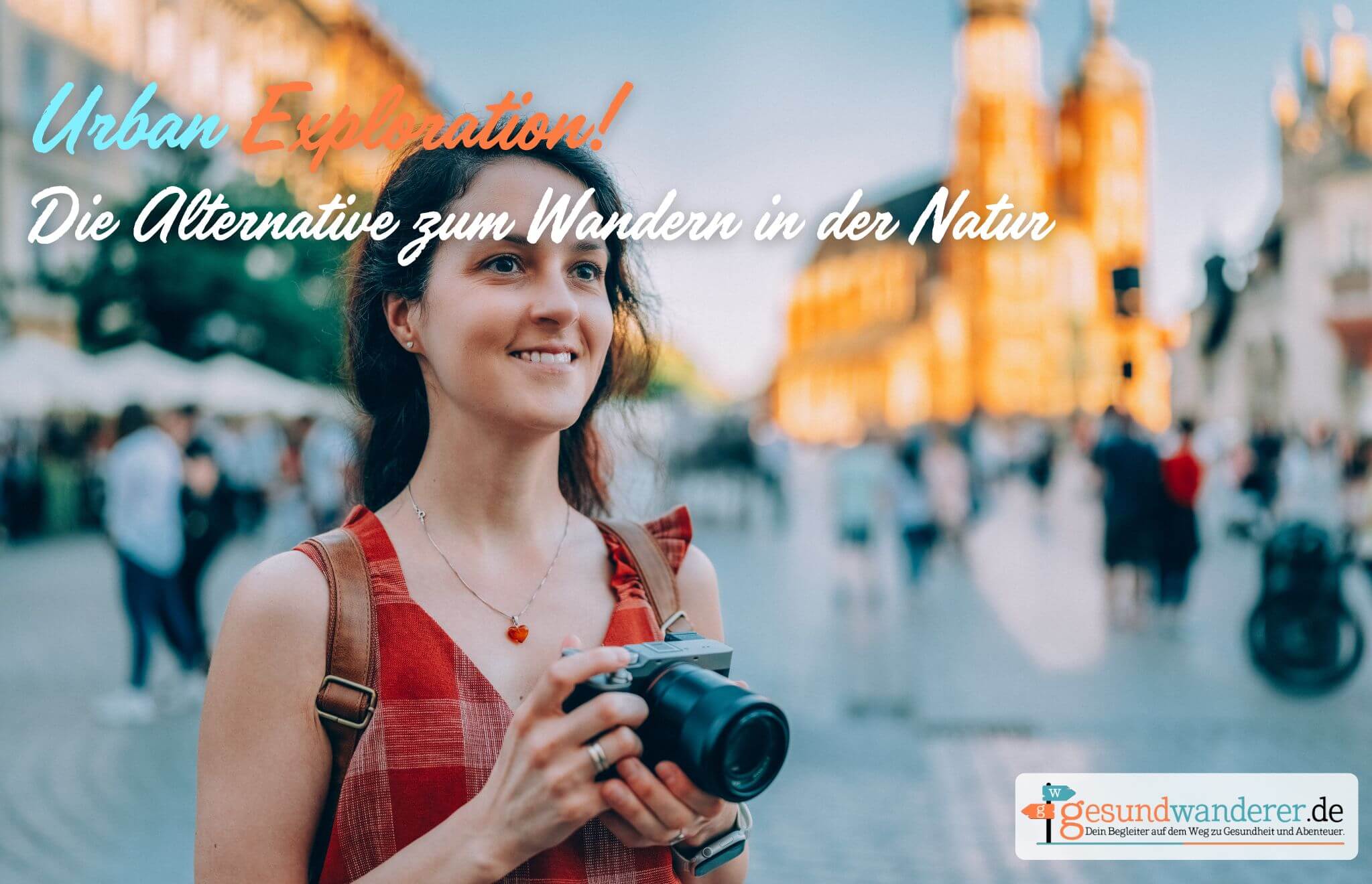 Urban Exploration, Urbex genannt, ist die Alternative zum Wandern in der Natur - gesundwanderer.de